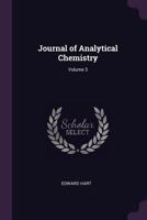 Journal of Analytical Chemistry, Volume 3 1377591751 Book Cover