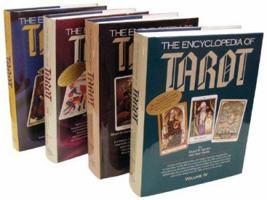 The Encyclopedia of Tarot, 4 Volume Set 157281540X Book Cover