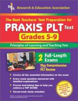 PRAXIS II: Plt, Grades 5-9 - the Best Test Preparation for the Principles of Learning and Teaching Tests 0878914285 Book Cover