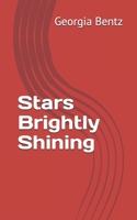 Stars Brightly Shining B092XFBP4P Book Cover