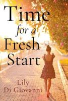 Time For A Fresh Start 1800740794 Book Cover