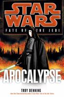 Fate of the Jedi: Apocalypse 0345509234 Book Cover