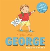 George Goes on a Plane 1408335581 Book Cover