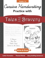 Cursive Handwriting Practice with Tales and Legends Grades 1-4: Write and Draw Letters, Words, Story-building Sentences B0916GDZMH Book Cover