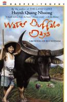 Water Buffalo Days: Growing Up in Vietnam 0064462110 Book Cover