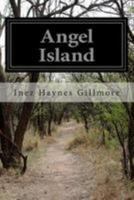 Angel Island (Plume American Women Writers) 0452262003 Book Cover