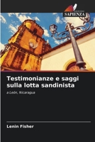 Testimonianze e saggi sulla lotta sandinista: a León, Nicaragua (Italian Edition) 3330500611 Book Cover