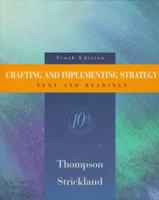 Crafting & Executing Strategy: Text and Readings (Crafting & Executing Strategy : Text and Readings) 0256241457 Book Cover