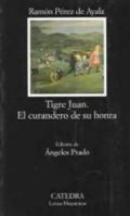 Tigre Juan y El curandero de su honra 8470393618 Book Cover