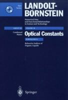 Refractive Indices of Organic Liquids (Landolt-Bornstein: Numerical Data & Functional Relationships in Science & Technology) 3540605967 Book Cover