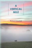A Vertical Mile 0987870572 Book Cover
