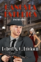 Gangsta Estudios (Spanish Edition) B0DD7GNCDS Book Cover