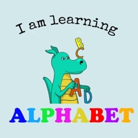 I am learning Alphabet 1703732278 Book Cover