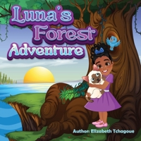 Luna's Forest Adventure B0DPR9CQTN Book Cover