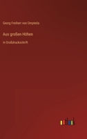 Aus großen Höhen: in Großdruckschrift 3368292927 Book Cover