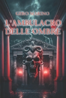 L'ambulacro delle ombre B0BVSXXB3R Book Cover
