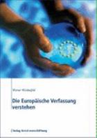 Die Europaische Verfassung Verstehen 3892048762 Book Cover