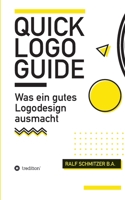 Quick Logo Guide (German Edition) 3749711798 Book Cover