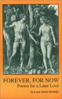 Forever, for Now: Poems for a Later Love 1877770299 Book Cover