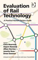 Evaluation of Rail Technology: A Practical Human Factors Guide 1138074209 Book Cover