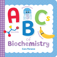 ABCs of Biochemistry 1728241162 Book Cover