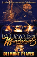 Bodymore Murderland 3 1955270287 Book Cover