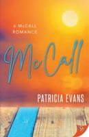 McCall (A McCall Romance) 1636797695 Book Cover