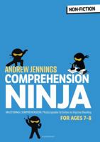 Comprehension Ninja for Ages 7-8 1472969235 Book Cover