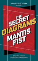 The Secret Diagrams of Mantis Fist 0692711171 Book Cover