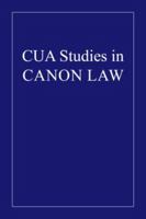 Matrimonial Dispensations, Powers of Bishops, Priests and Confessors 0813222346 Book Cover