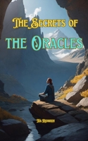 The Secrets of the Oracles: Knowing the Oracles B0DZ6RJJC2 Book Cover