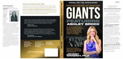 Stand on the Shoulders of Multi-Million-Dollar-Producing Giants featuring Ashley Brock 1951502817 Book Cover