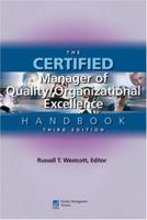 The Certified Manager of Quality/organizational Excellence Handbook 0873896785 Book Cover