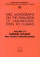 Surgical Implants and Other Foreign Bodies 9283212746 Book Cover