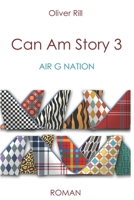 Can Am Story 3: Air G Nation 1731092644 Book Cover