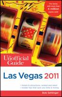 The Unofficial Guide to Las Vegas 2011 0470615311 Book Cover