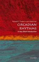 Circadian Rhythms: A Very Short Introduction 0198717687 Book Cover