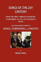 Songs of the 20th Century 0956061893 Book Cover