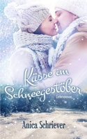Küsse im Schneegestöber. 1530027667 Book Cover