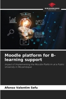 Moodle platform for B-learning support 6208047765 Book Cover