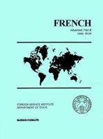 French: Advanced, Part B Units 19-24 088432902X Book Cover