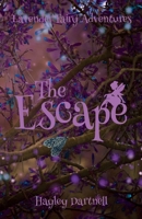 The Escape 1916114792 Book Cover