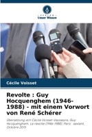 Revolte: Guy Hocquenghem (1946-1988) - mit einem Vorwort von René Schérer (German Edition) 6207879759 Book Cover