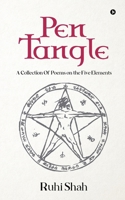 Pen Tangle: A Collection Of Poems on the Five Elements B0DYNNS9QP Book Cover