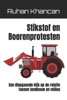 Stikstof en Boerenprotesten: Een diepgaande kijk op de relatie tussen landbouw en milieu B0C2S7MMD9 Book Cover