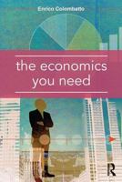 The Economics You Need 1138963100 Book Cover