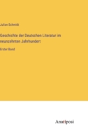 Geschichte der Deutschen Literatur im neunzehnten Jahrhundert: Erster Band 338202439X Book Cover