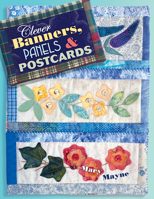 Clever Banners, Panels & Postcards 1574329111 Book Cover