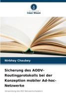 Sicherung des AODV-Routingprotokolls bei der Konzeption mobiler Ad-hoc-Netzwerke 6208471842 Book Cover