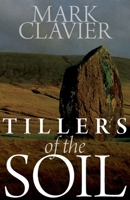 Tillers of the Soil 1789594049 Book Cover